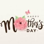 Happy Mothers Day